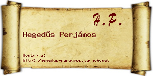 Hegedűs Perjámos névjegykártya